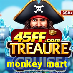 monkey mart